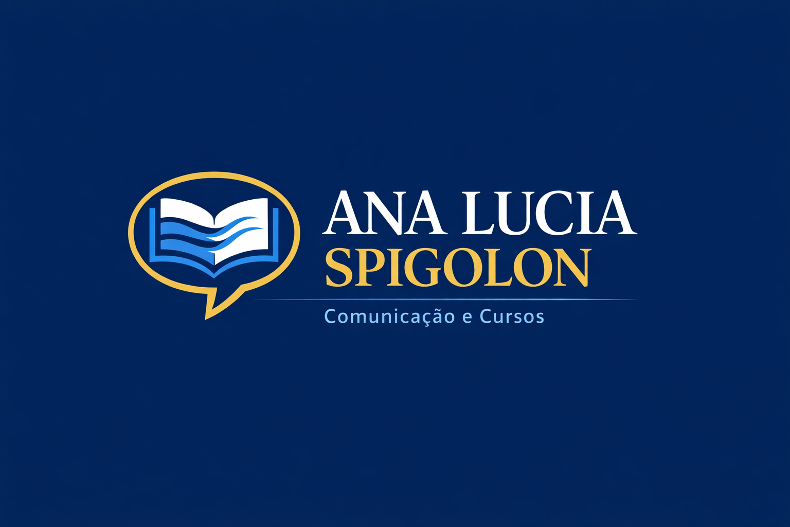 Ana Lucia Spigolon - Comunicação e Cursos